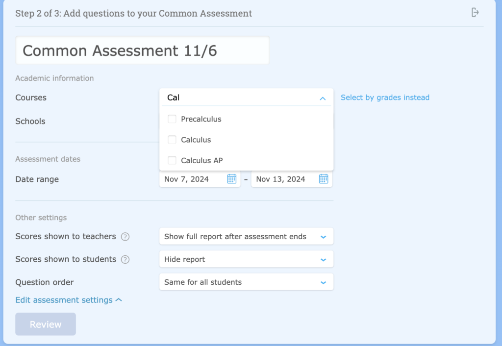 An administrator assigning a Common Assessment. At the top of the Courses dropdown menu is a search bar.